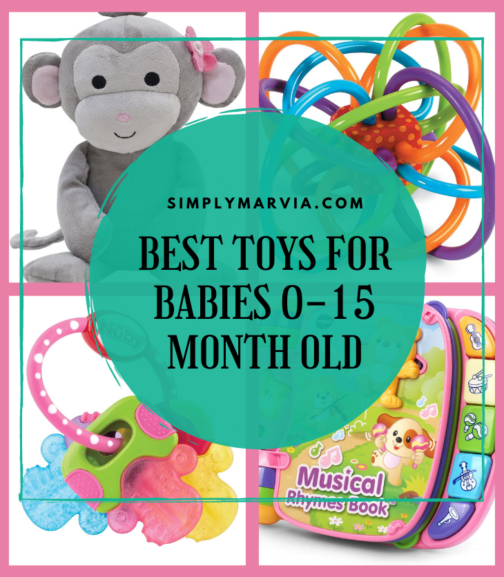 Best Toys for  Babies 0-15-Month-Old